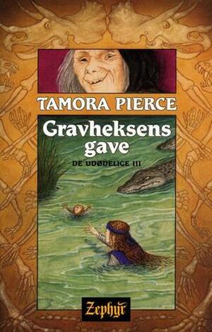 Gravheksens gave by Tamora Pierce