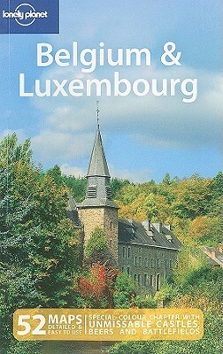 Belgium and Luxembourg (Lonely Planet Country Guides) by Lonely Planet, Mark Elliott
