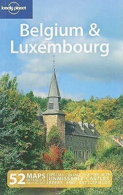 Belgium and Luxembourg (Lonely Planet Country Guides) by Mark Elliott, Lonely Planet