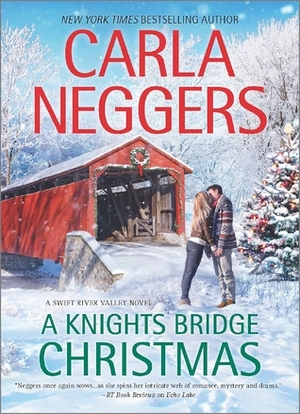 A Knights Bridge Christmas by Carla Neggers