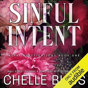 Sinful Intent by Chelle Bliss