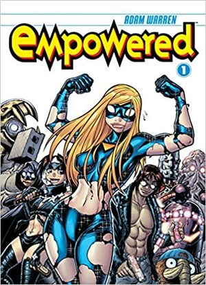Empowered, Volume 1 by Adam Warren