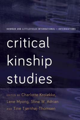 Critical Kinship Studies by 