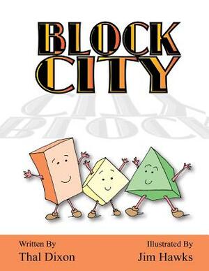 Block City by Thal Dixon