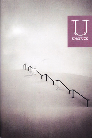 Unstuck Vol. 1 by Matt Williamson