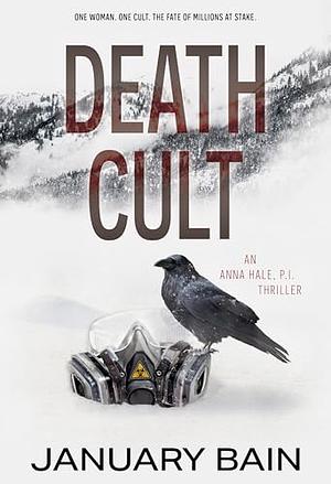 Death Cult by January Bain