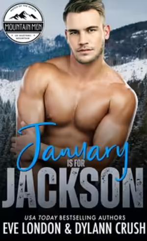 January Is for Jackson by Dylann Crush, Dylann Crush, Eve London