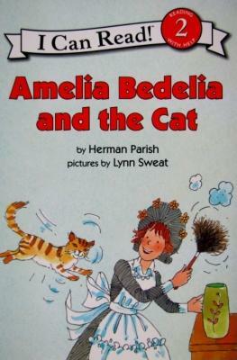 Amelia Bedelia and the Cat by Herman Parish