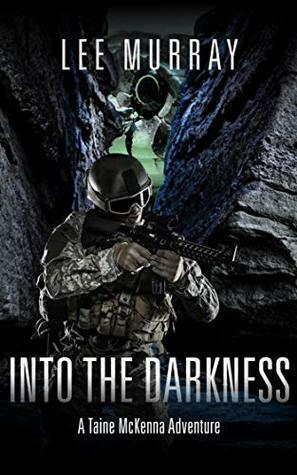 Into the Darkness by Lee Murray