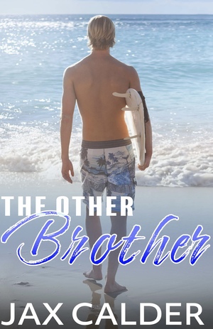 The Other Brother by Jax Calder