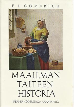 Maailman taiteen historia by E.H. Gombrich, Sakari Saarikivi