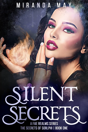 Silent Secrets by Miranda May