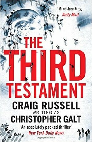 The Third Testament by Christopher Galt