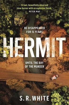 Hermit by S.R. White