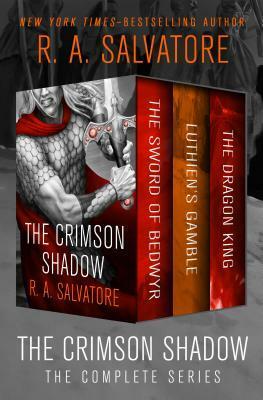 The Crimson Shadow by R.A. Salvatore
