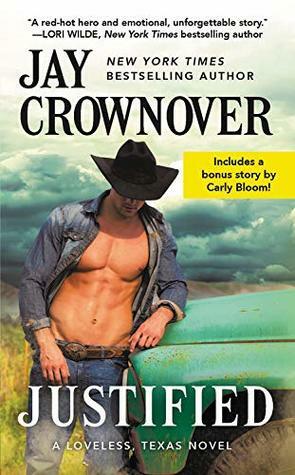 Justified by Carly Bloom, Jay Crownover