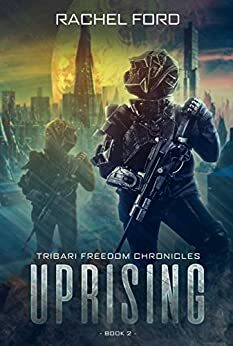 Uprising by Rachel Ford