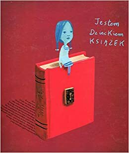 Jestem dzieckiem książek by Oliver Jeffers, Sam Winston