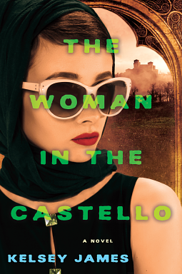 The Woman in the Castello by Kelsey James
