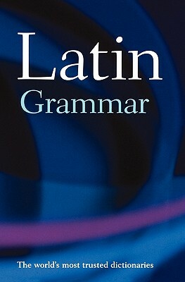 A Latin Grammar by James Morwood