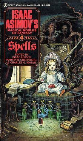 Spells by Jack Vance, Arthur Conan Doyle, Andre Norton, Edward D. Hoch, Fritz Leiber, Isaac Asimov, Charles G. Waugh, Stephen King, Gerald W. Page, Martin H. Greenberg, Frank R. Stockton, Robert Arthur, Ray Bradbury, Henry Slesar