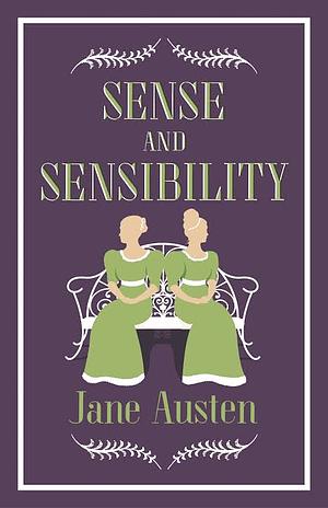 Sence and Sensibility by Jane Austen by Jane Austen