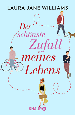 Der schönste Zufall meines Lebens by Laura Jane Williams