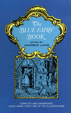 Blue Fairy Book by Andrew Lang