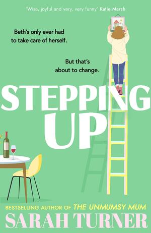 Stepping Up by Sarah Turner