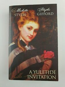 A Yuletide Invitation: A Christmas Wedding Wager / The Harlot's Daughter by Blythe Gifford, Michelle Styles