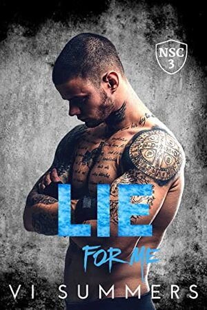 Lie For Me (North Shore Crew Series, Book 3) by Vi Summers