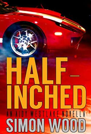 Half Inched by Simon Wood