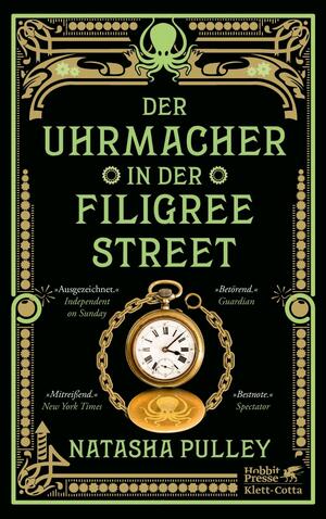 Der Uhrmacher in der Filigree Street by Natasha Pulley