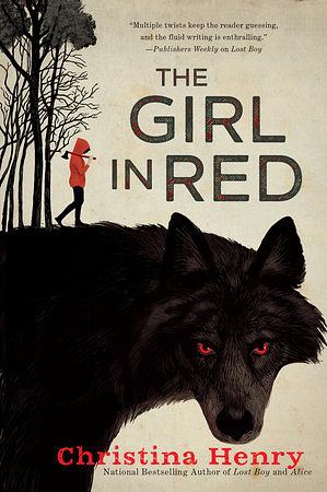 The Girl in Red by Christina Henry