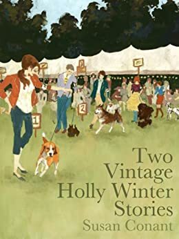 Two Vintage Holly Winter Stories by Susan Conant