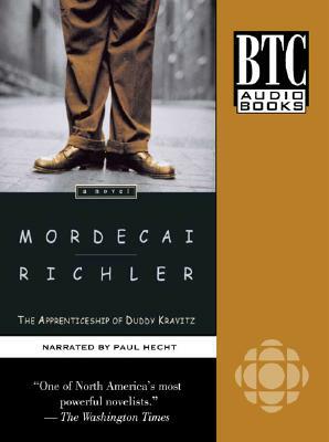 The Apprenticeship of Duddy Kravitz by Mordecai Richler