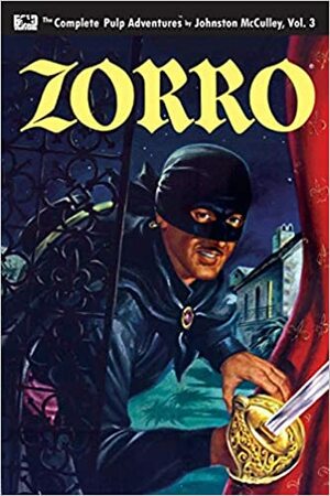 Zorro #3: Zorro Rides Again by Johnston McCulley