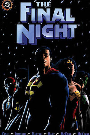 The Final Night by Mike McKone, Stuart Immonen, Ron Marz, Karl Kesel