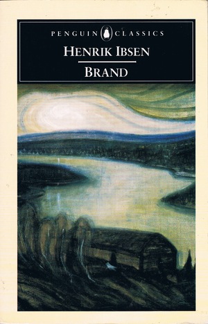 Brand by Henrik Ibsen