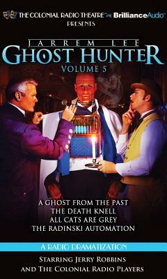Jarrem Lee: Ghost Hunter, Volume 5 by Gareth Tilley