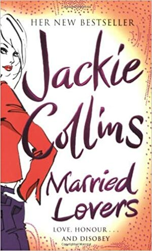 Married Lovers by Jackie Collins