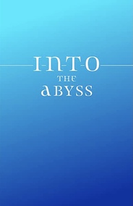 Into the Abyss by Emily Skrutskie