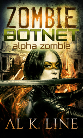 Alpha Zombie by Al K. Line