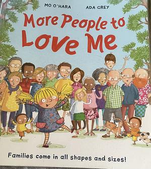 More People to Love Me by Mo O'Hara