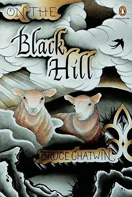 On the Black Hill by Bruce Chatwin