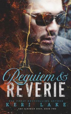 Requiem & Reverie by Keri Lake