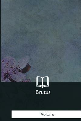 Brutus by Voltaire