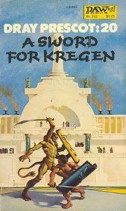 A Sword for Kregen (Jikaida Cycle, #2) by Alan Burt Akers, Kenneth Bulmer