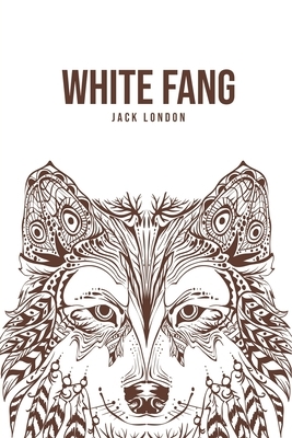 White Fang by Jack London