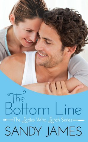 The Bottom Line by Sandy James